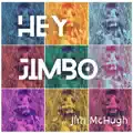 Hey Jimbo