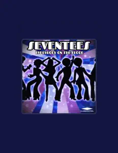 Listen to Seventees, watch music videos, read bio, see tour dates & more!
