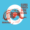 Set Sela #2 (Remixed by Buruntuma) - Guiss Guiss Bou Bess