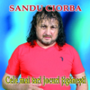 Ia D-Aici Ca N-Ai Servici - Sandu Ciorba