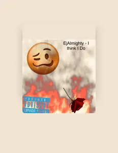 Listen to EjAlmighty, watch music videos, read bio, see tour dates & more!