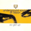 Underground Sound of Lisbon