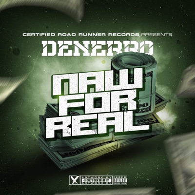 Naw For Real - Single
