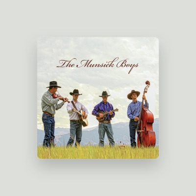 Listen to The Munsick Boys, watch music videos, read bio, see tour dates & more!