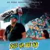 Stream & download Que Ya Me Fui - Single