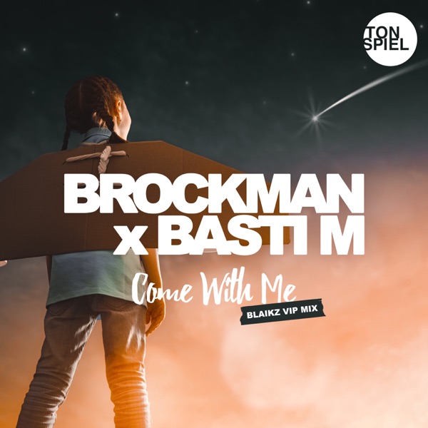 Come with Me (Blaikz VIP Mix) - Single