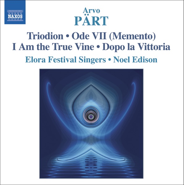 Pärt: Music for Unaccompanied Choir