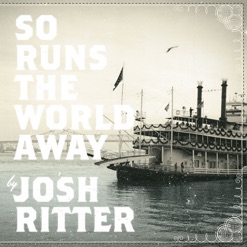 SO RUNS THE WORLD AWAY cover art