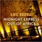 Midnight Express (Chill out Mix) - Luc Serra lyrics
