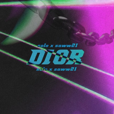 Dior (feat. Saww21) - Single