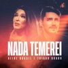 Nada Temerei - Single, 2020