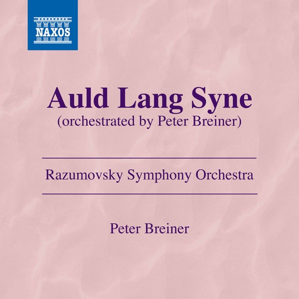 Auld Lang Syne (Arr. P. Breiner for Orchestra) - Single