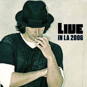Live in LA, 2006 - EP