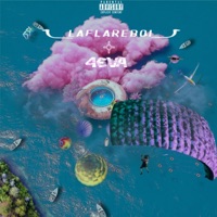4Eva - EP - LaFlareboi