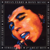 Bryan Ferry & Roxy Music - Street Life: 20 Great Hits artwork