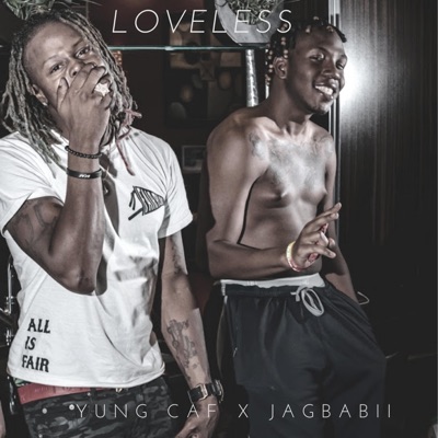 Loveless (feat. Jagbaii) - Single