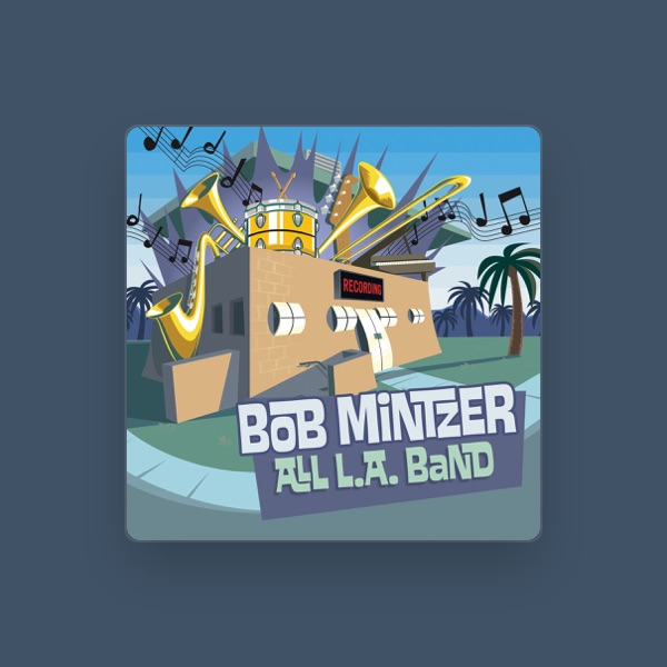 Bob Mintzer All L.A. Band's avatar