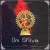 Om Shiva - Single