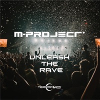 Unleash the Rave - Single - M-Project