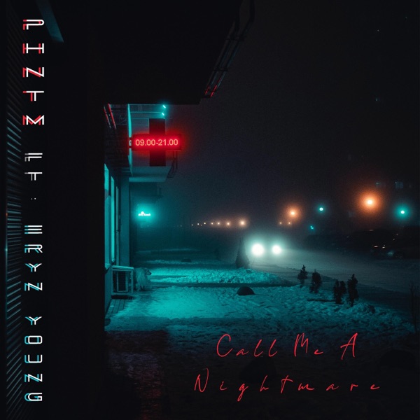 Call Me a Nightmare (feat. Eryn Young)