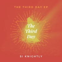 The Third Day EP - Si Knightly