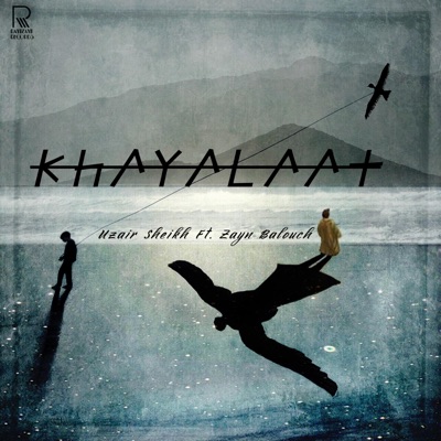 Khayalaat (feat. Zayn Sarbazzy) - Single