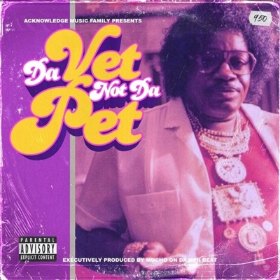 Da Vet Not Da Pet (Deluxe)
