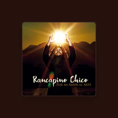Listen to Rancapino Chico, watch music videos, read bio, see tour dates & more!