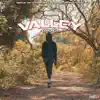 Stream & download Valley - Single