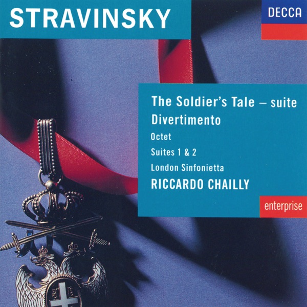 Stravinsky: The Soldier's Tale; Divertimento, etc