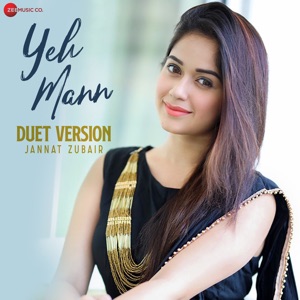 Yeh Mann - Duet Version (From 