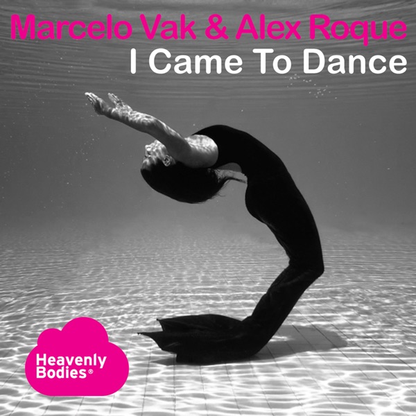 I Came to Dance - Single