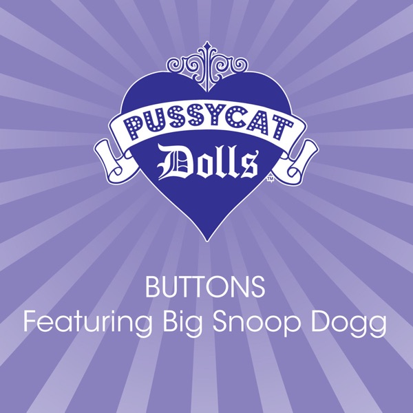 Buttons - Single - Snoop Dogg & The Pussycat Dolls
