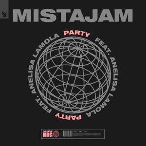 Party (feat. Anelisa Lamola) - Single