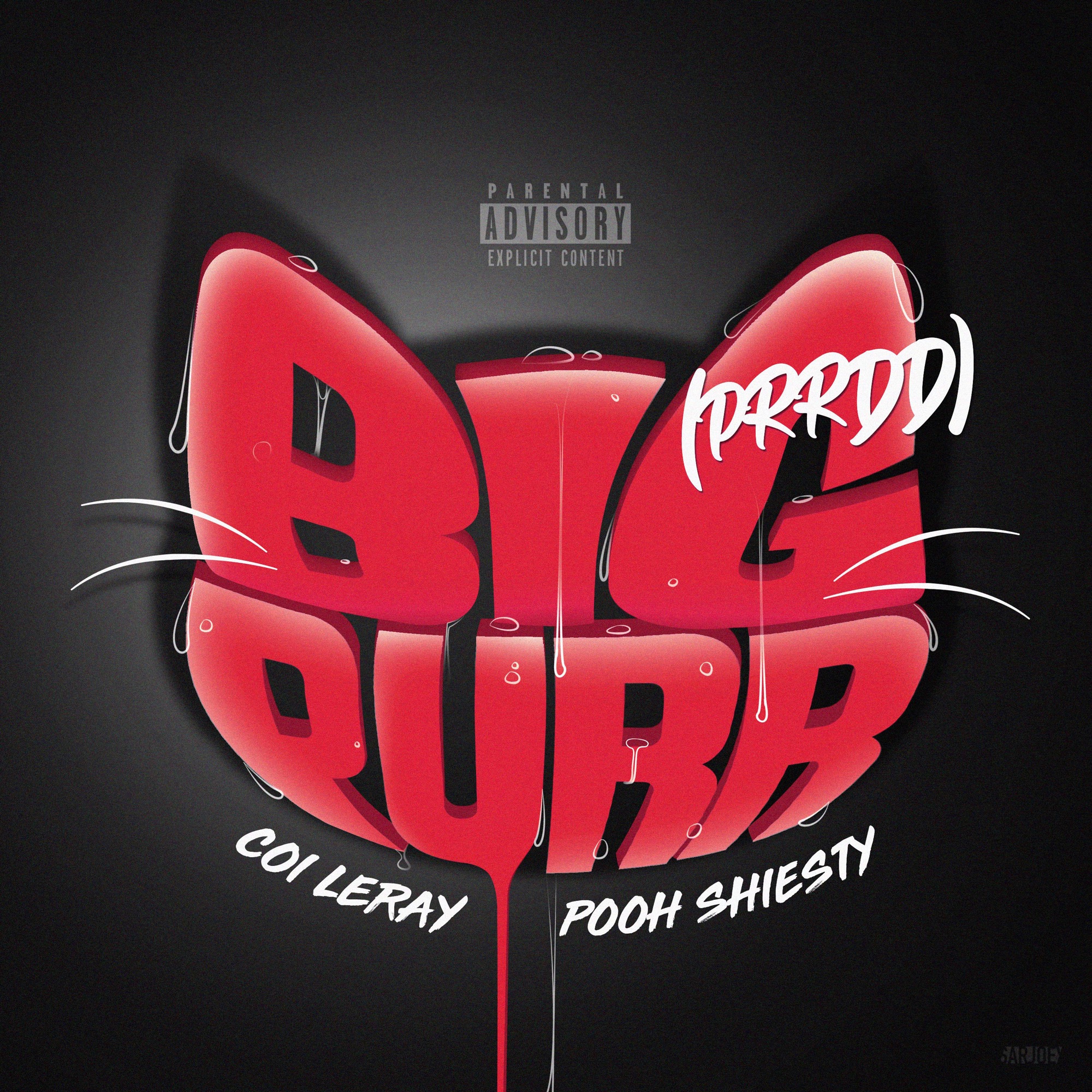 Coi Leray - BIG PURR (Prrdd) [feat. Pooh Shiesty] - Single