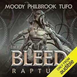 The Bleed: Rapture: The Bleed, Book 2 (Unabridged)