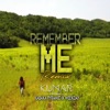 Remember Me (Remix) - Single