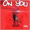 On You - Single