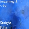 StaightKilla - Single