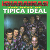 Tema De La Ideal - Tipica Ideal