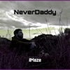 NeverDaddy (feat. Arcade) - Single