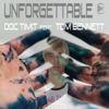 Unforgettable (feat. Tom Bennett) - Single
