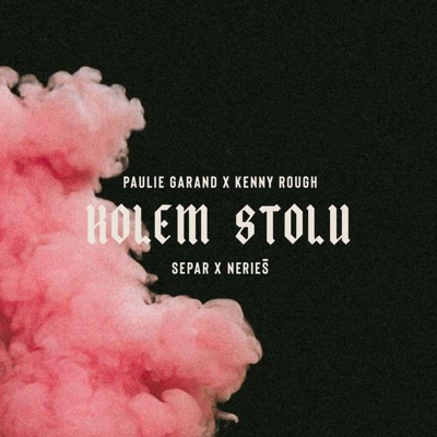 Kolem stolu (feat. Separ & Nerieš) - Single