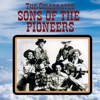 The Celebrated Sons of the Pioneers