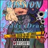 MISSION (feat. LaddyxDraco) - Single