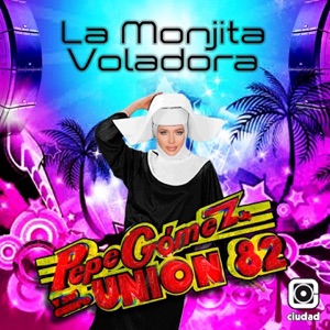 La Monjita Voladora - Single