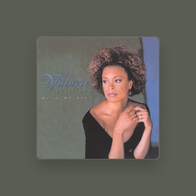 Ascolta Valarie Pettiford, guarda video musicali, leggi la biografia, vedi le date del tour & altro!