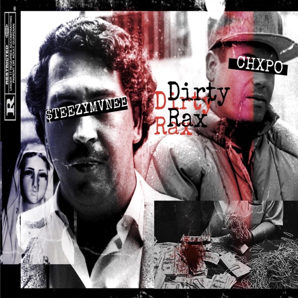 Dirty Rax (feat. Chxpo) - Single