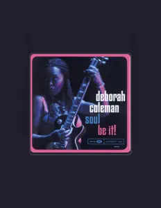 Deborah Colemanを聴いたり、ミュージックビデオを鑑賞したり、経歴やツアー日程などを確認したりしましょう！