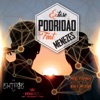 Podridão (feat. Mxnxzxs) - Single